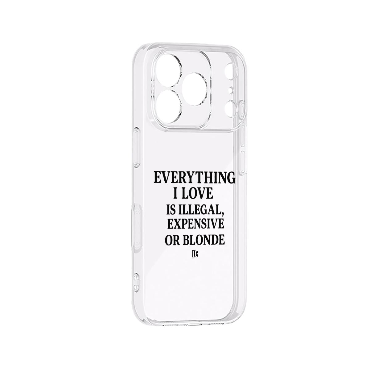 Everything I love is illegal iPhone 17 Series Mobile Phone Case