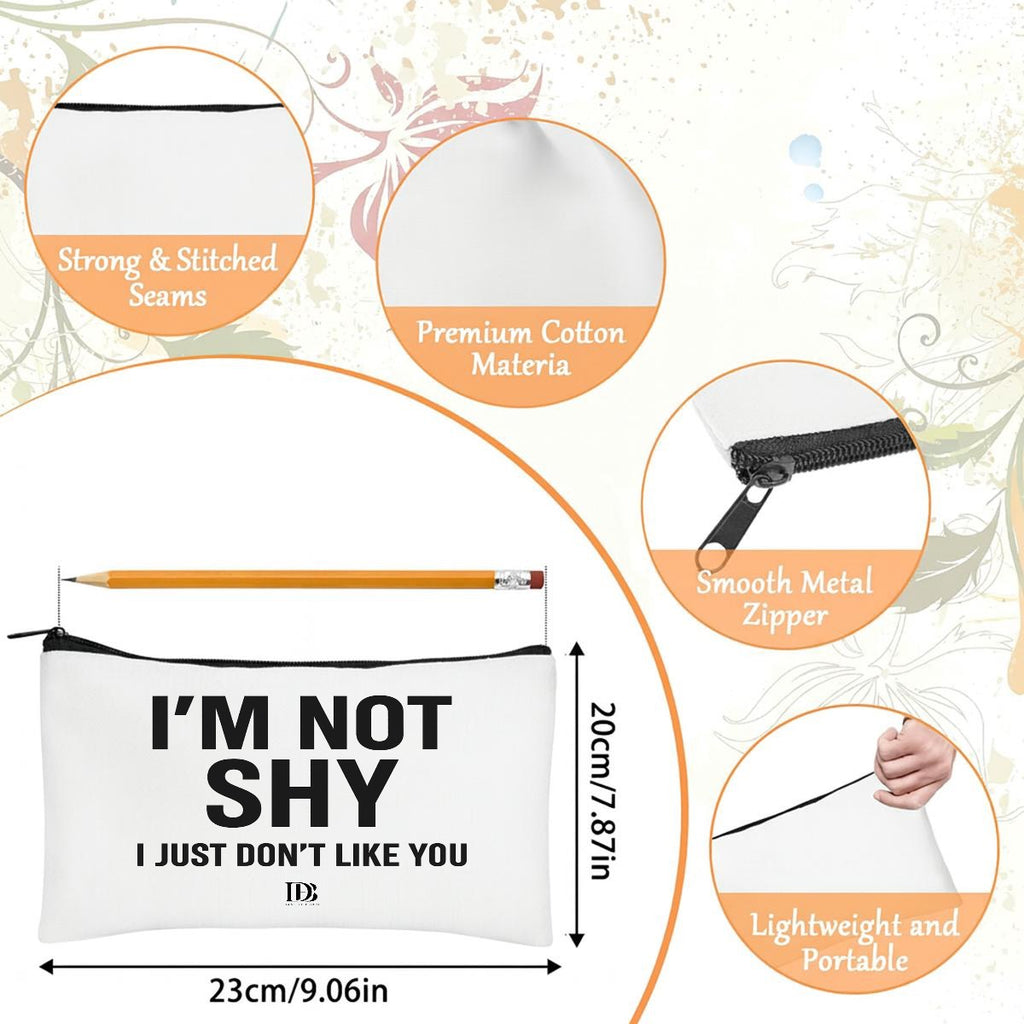 I’m not shy I just don’t like you Travel Organizer bag
