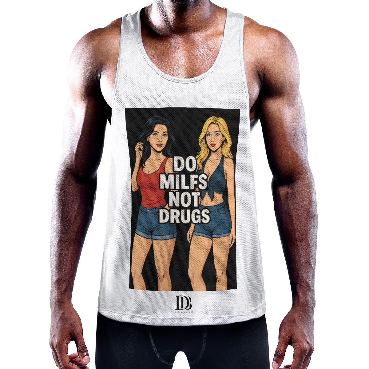 Do milfs not drugs Muscle Tank Top