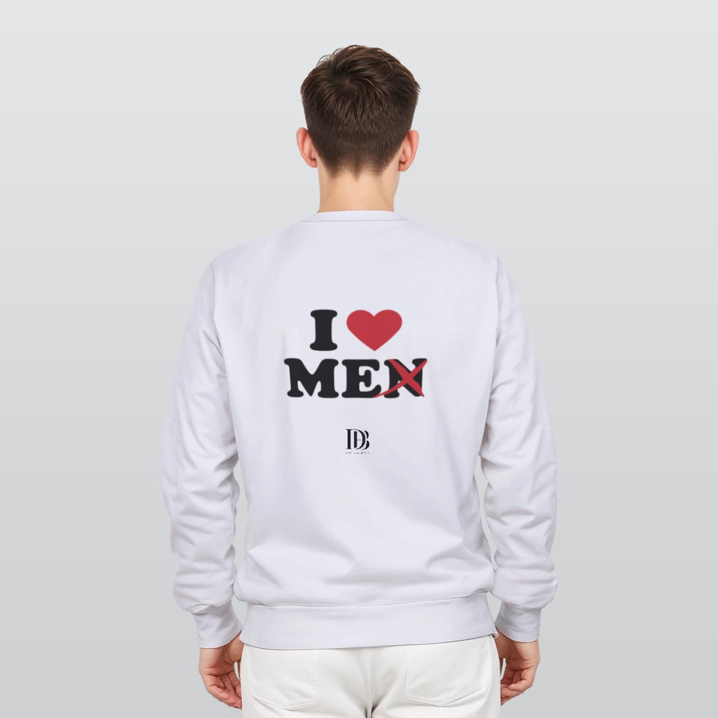 I love me Unisex Sweatshirt
