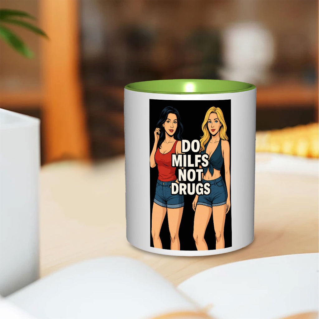 Do milfs not drugs 11oz Mug