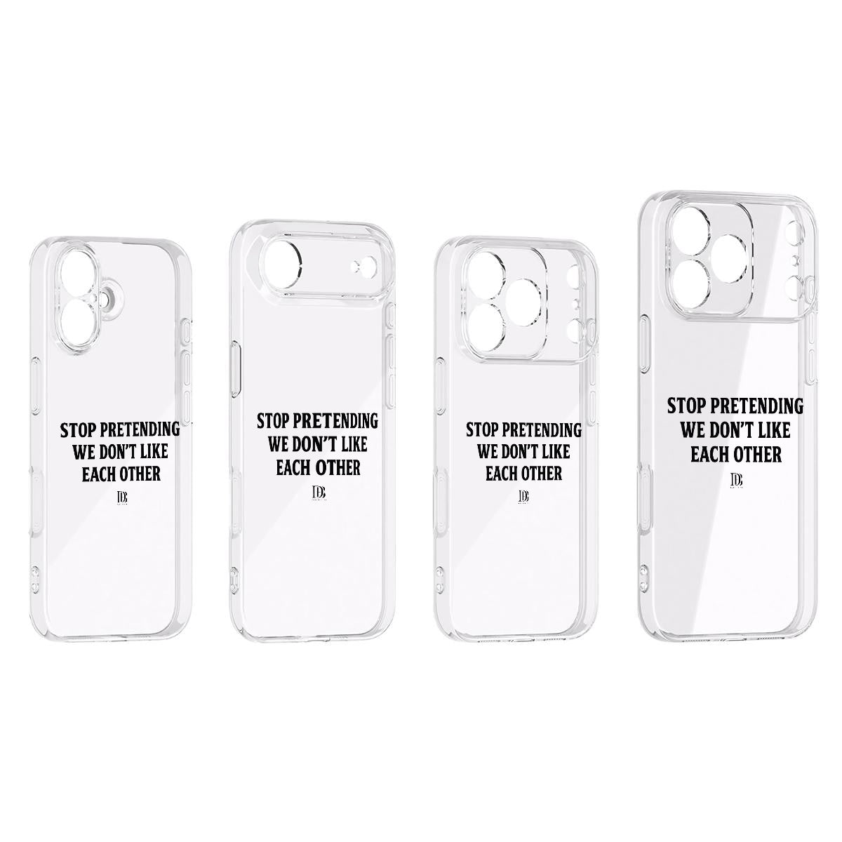 Stop pretending we don’t like each other iPhone 17 Series Mobile Phone Case