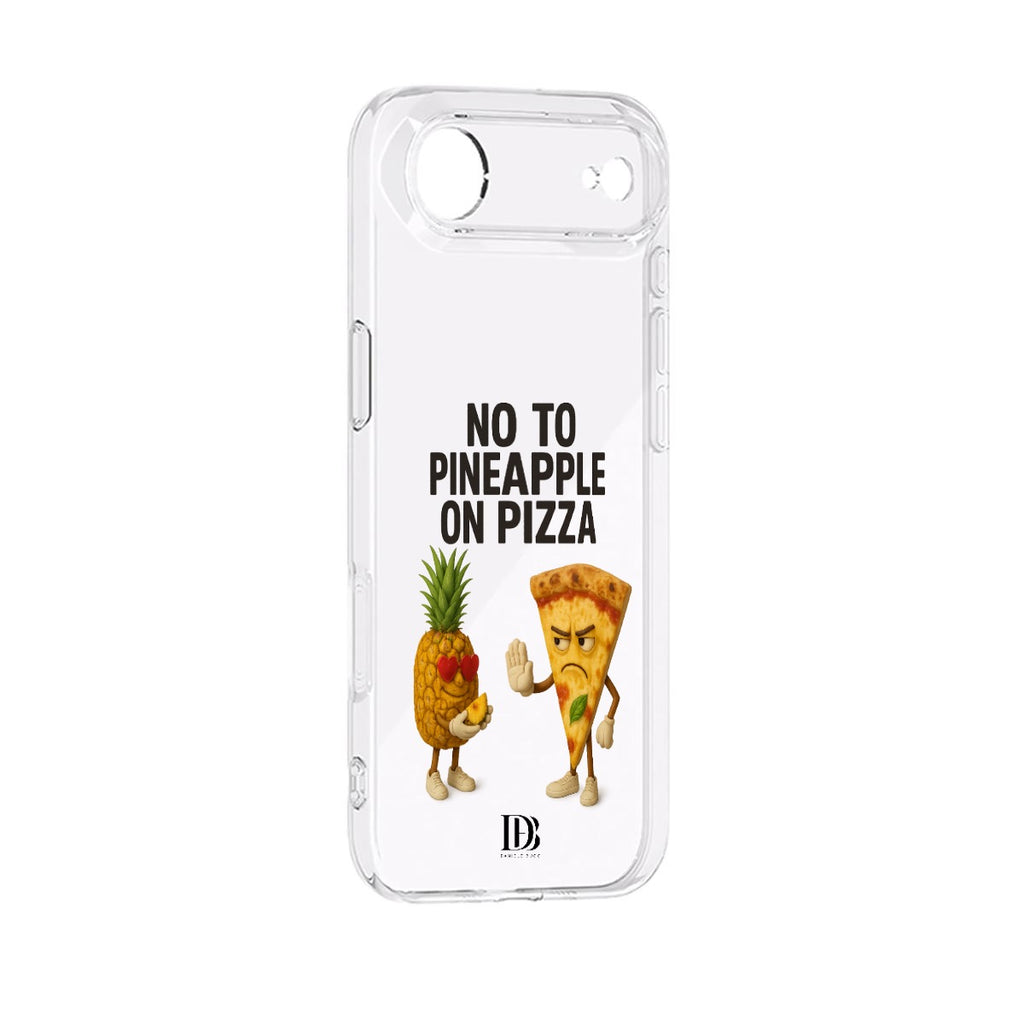 No to pineapple on pizza iPhone 17 Series Mobile Phone Case