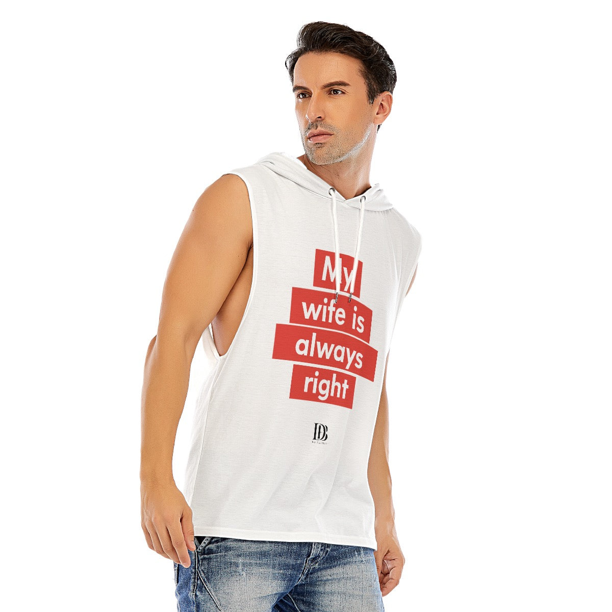 My wife is always right unisex Sleeveless Pullover Hoodie