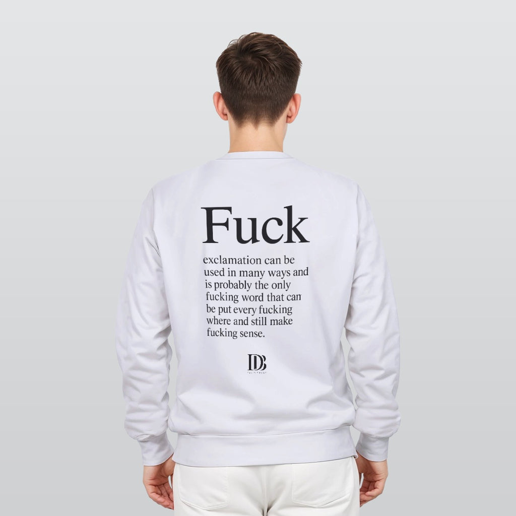 Fuck unisex Sweatshirt