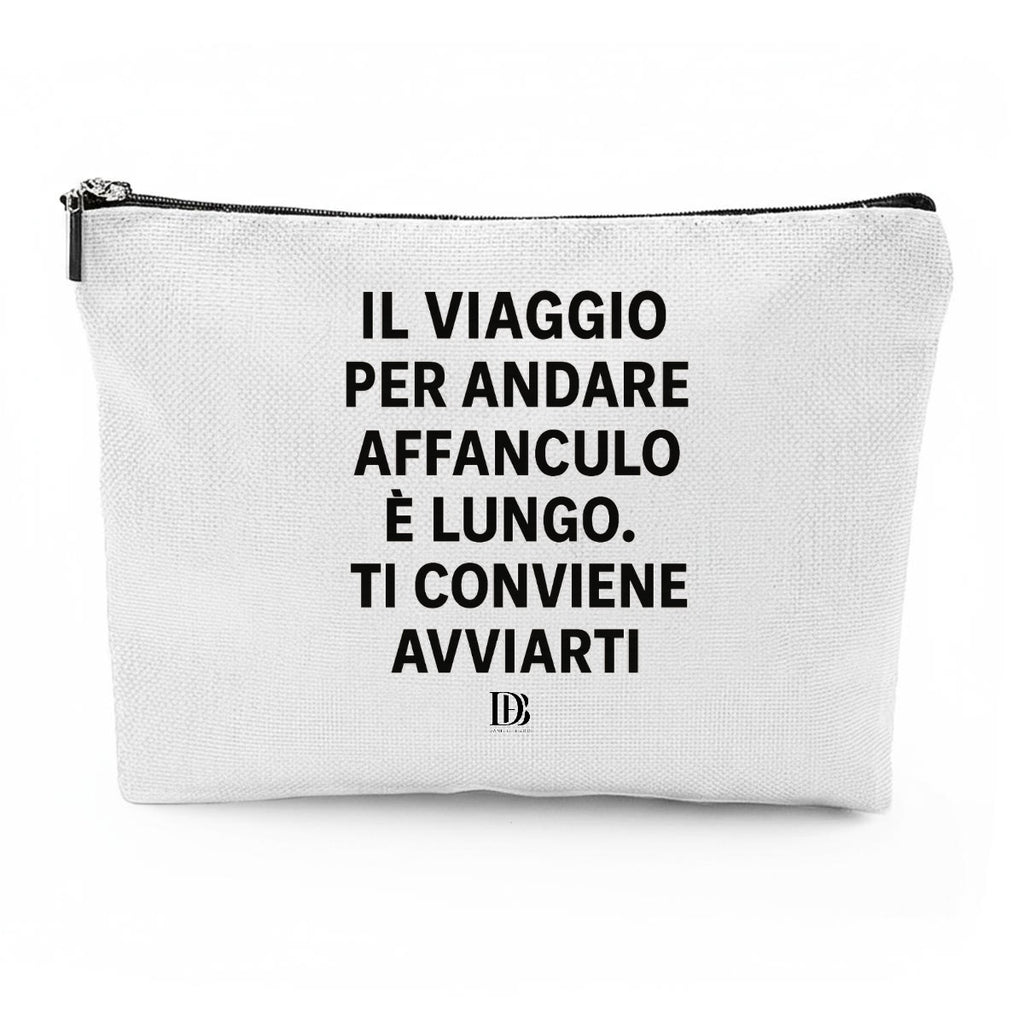 Il viaggio per andare affanculo è lungo ti conviene avviarti 
Travel Organizer Bag