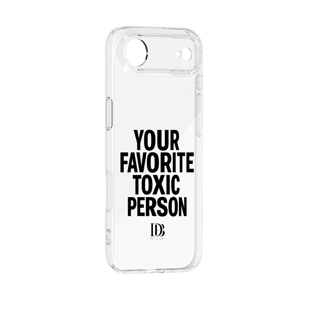 Your favorite toxic person iPhone 17 Series Mobile Phone Case
