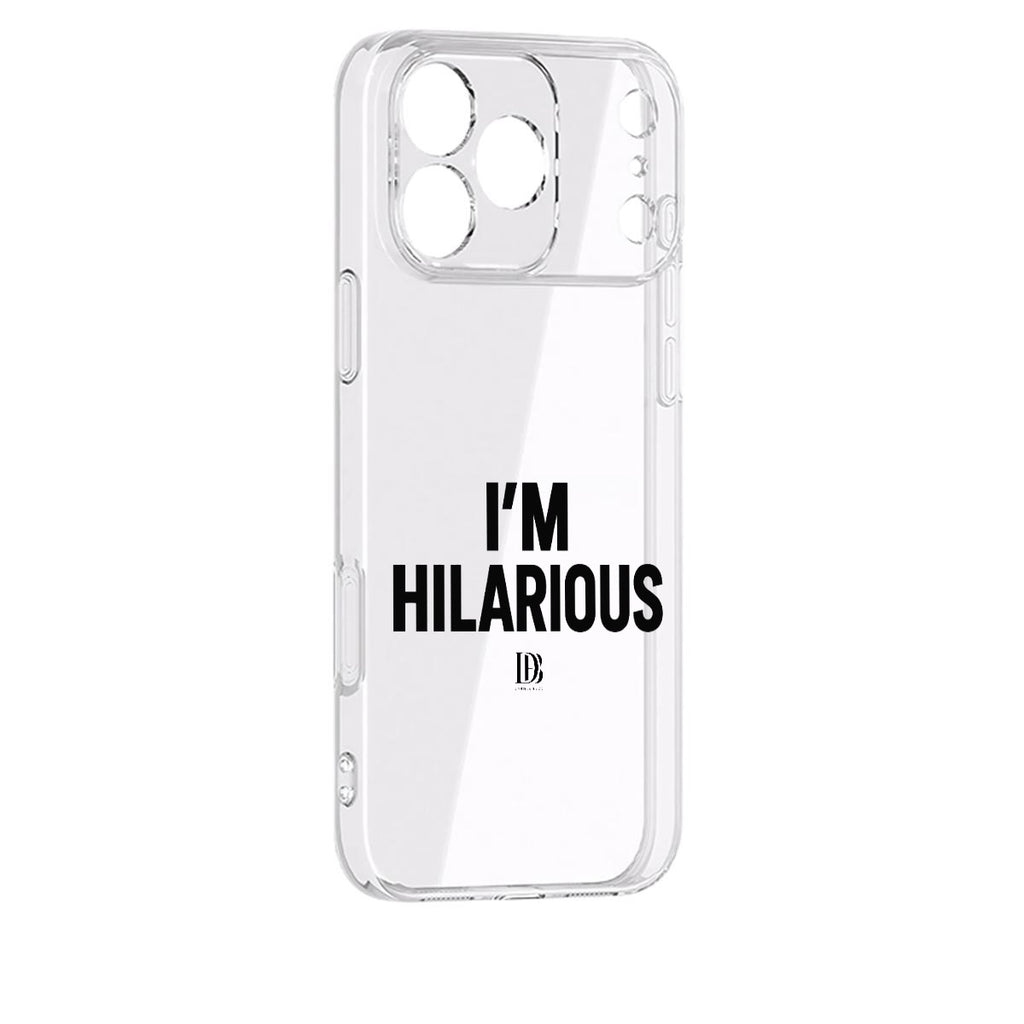 I’m hilarious iPhone 17 Series Mobile Phone Case