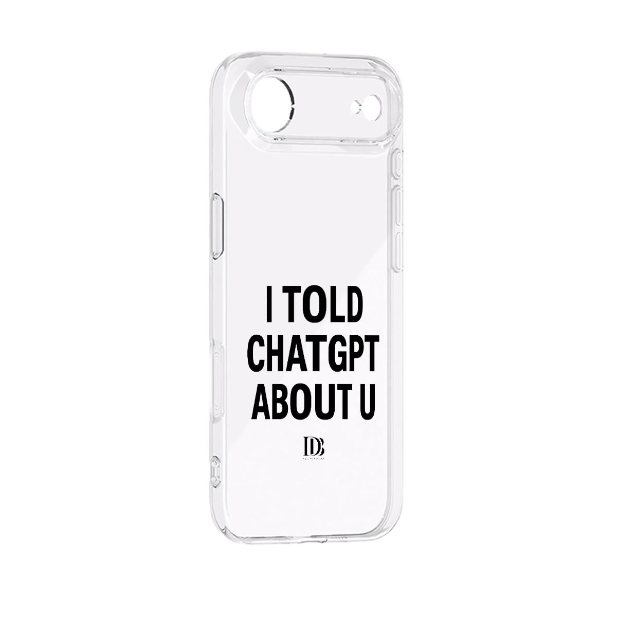 I told ChatGPT about u iPhone 17 Series Mobile Phone Case