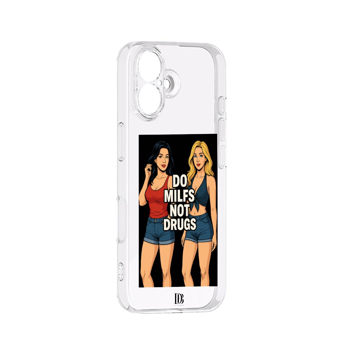 Do milfs not drugs iPhone 17 Series Mobile Phone Case