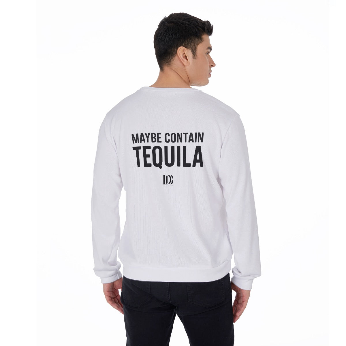 Maybe contain tequila Unisex Sweater