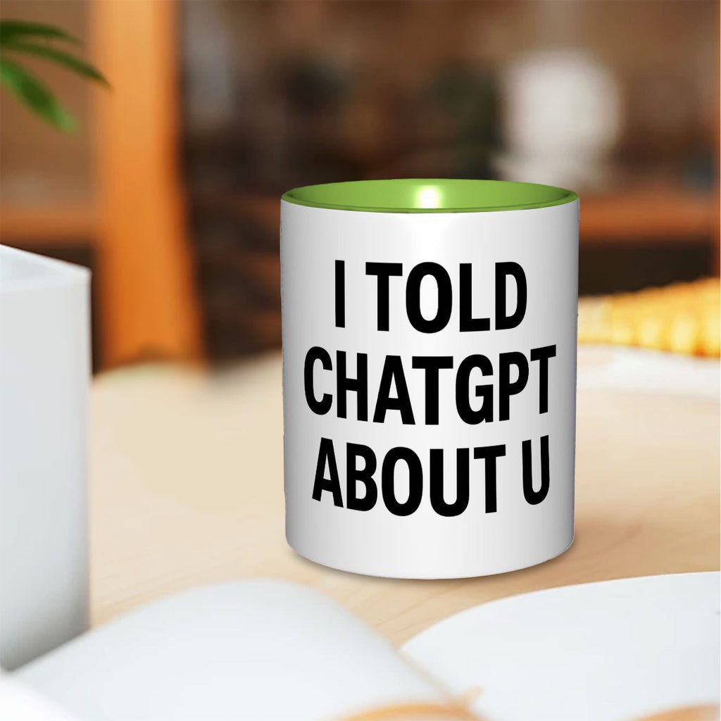 I told ChatGPT about u 11oz Double Color Mug