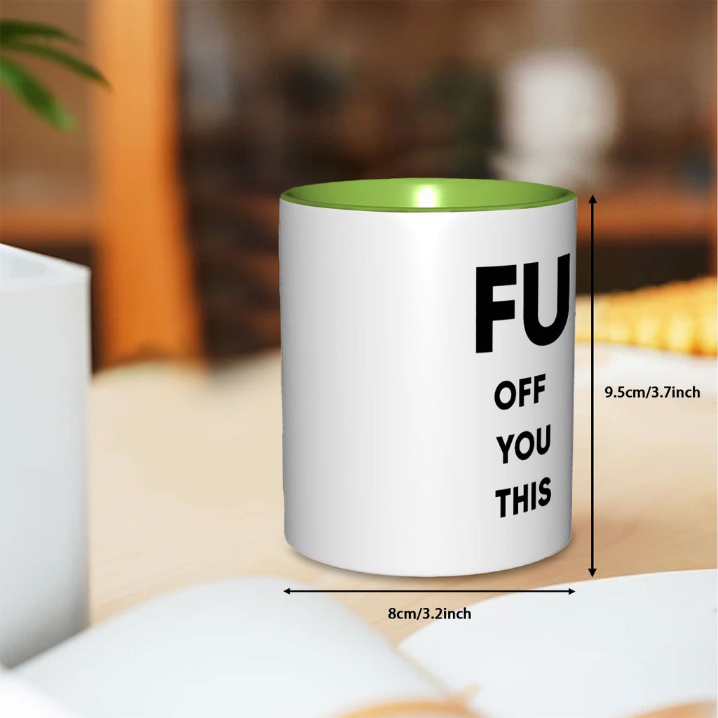 Fuck 11oz Double Color Mug