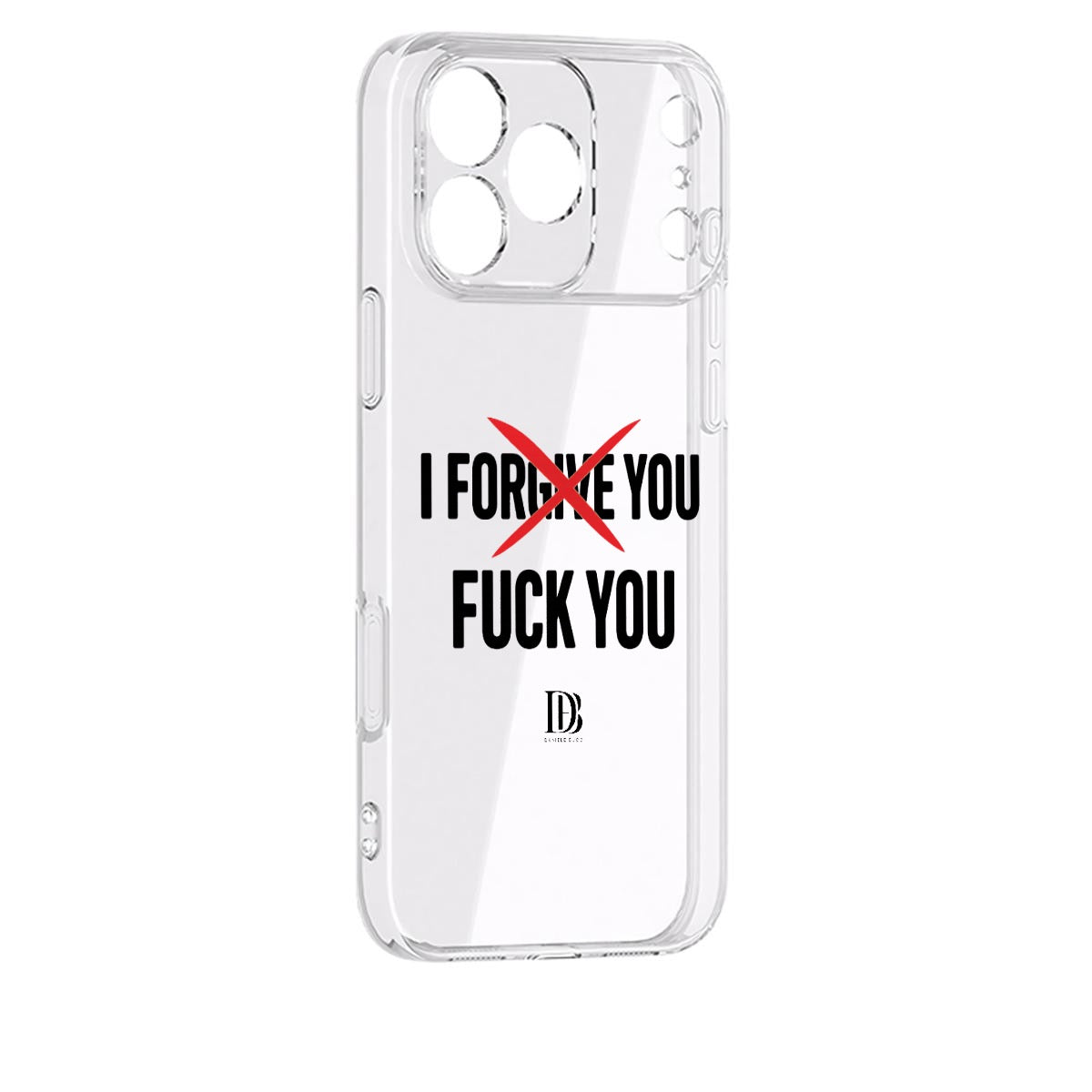 I forgive you fuck you iPhone 17 Series Mobile Phone Case