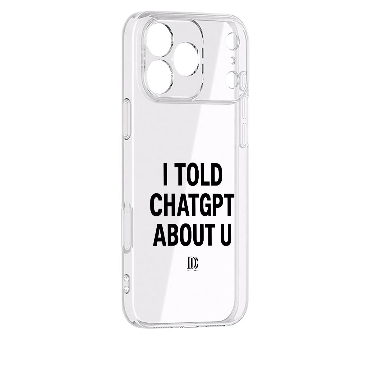 I told ChatGPT about u iPhone 17 Series Mobile Phone Case