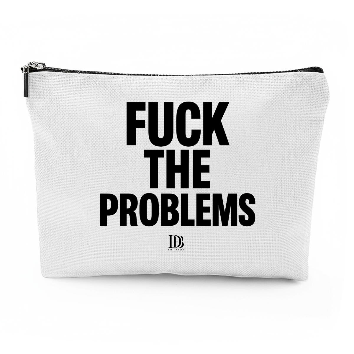 Fuck the problems Travel Organizer bag