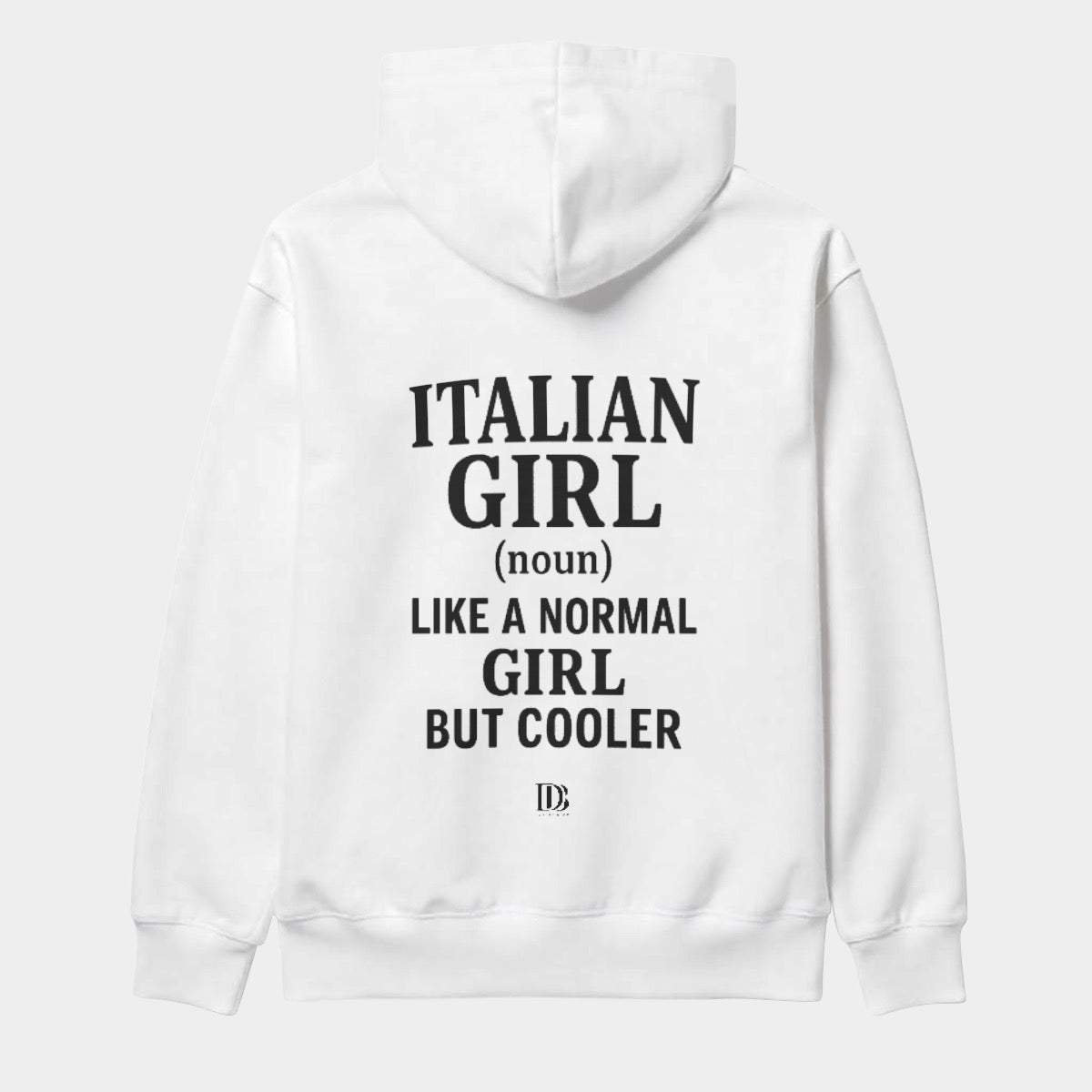 Italian girl like a normal girl but cooler unisex Pullover Hoodie