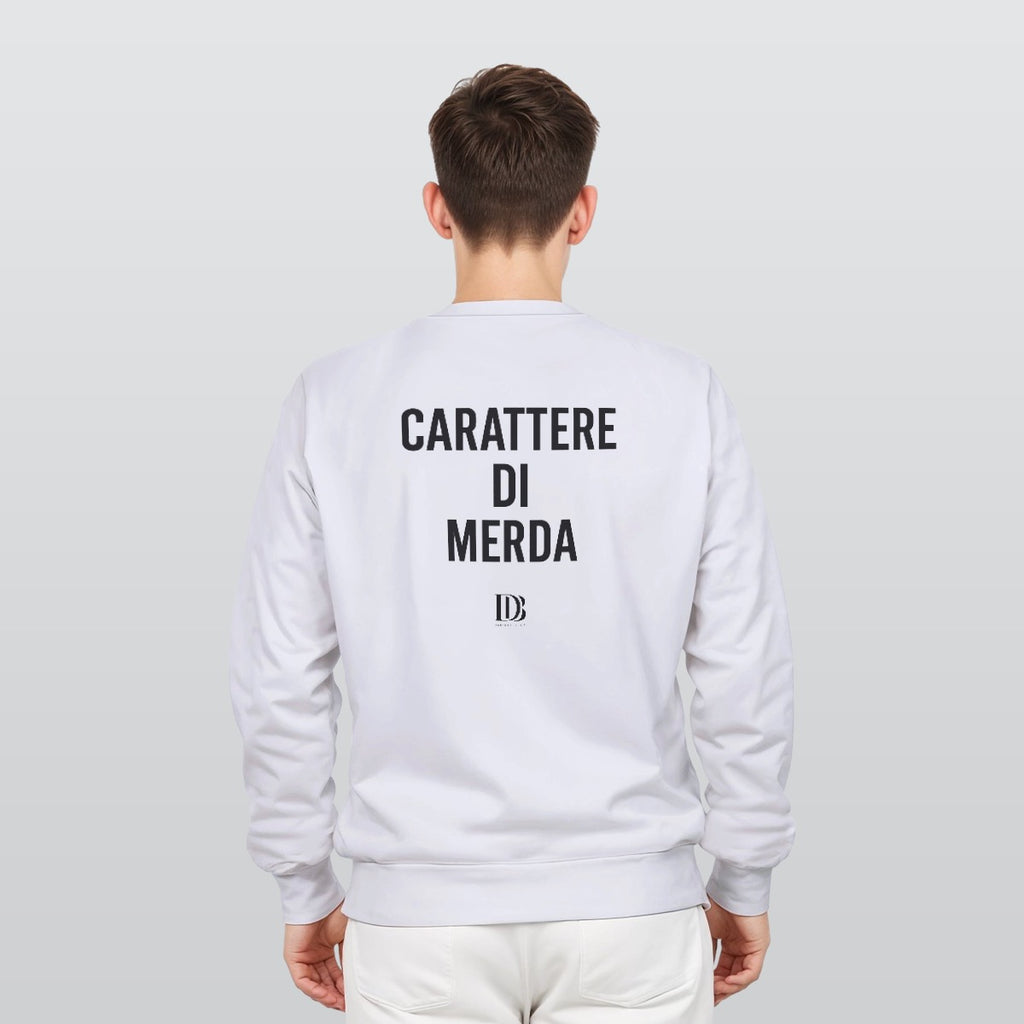 Carattere di merda unisex Sweatshirt