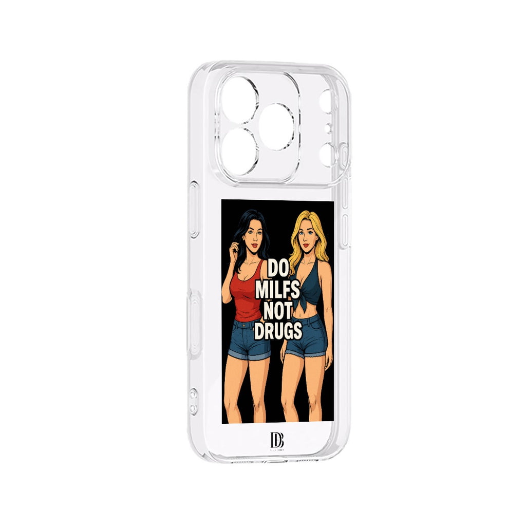 Do milfs not drugs iPhone 17 Series Mobile Phone Case