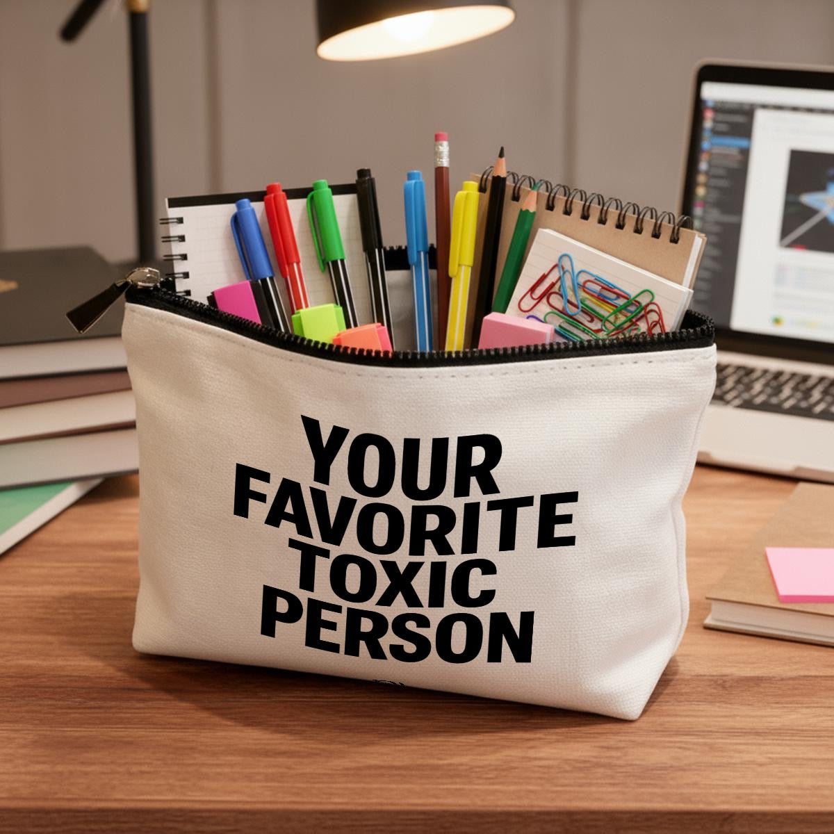 Your favorite toxic person Travel Organizer bag