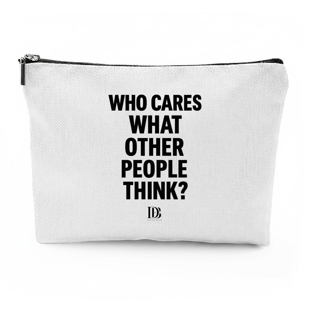 Who cares what the other people think Travel Organizer bag