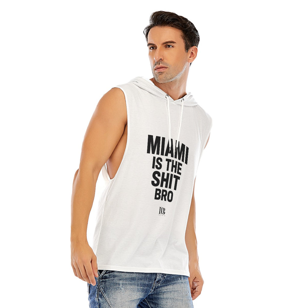 Miami is the shit bro unisex Sleeveless Pullover Hoodie