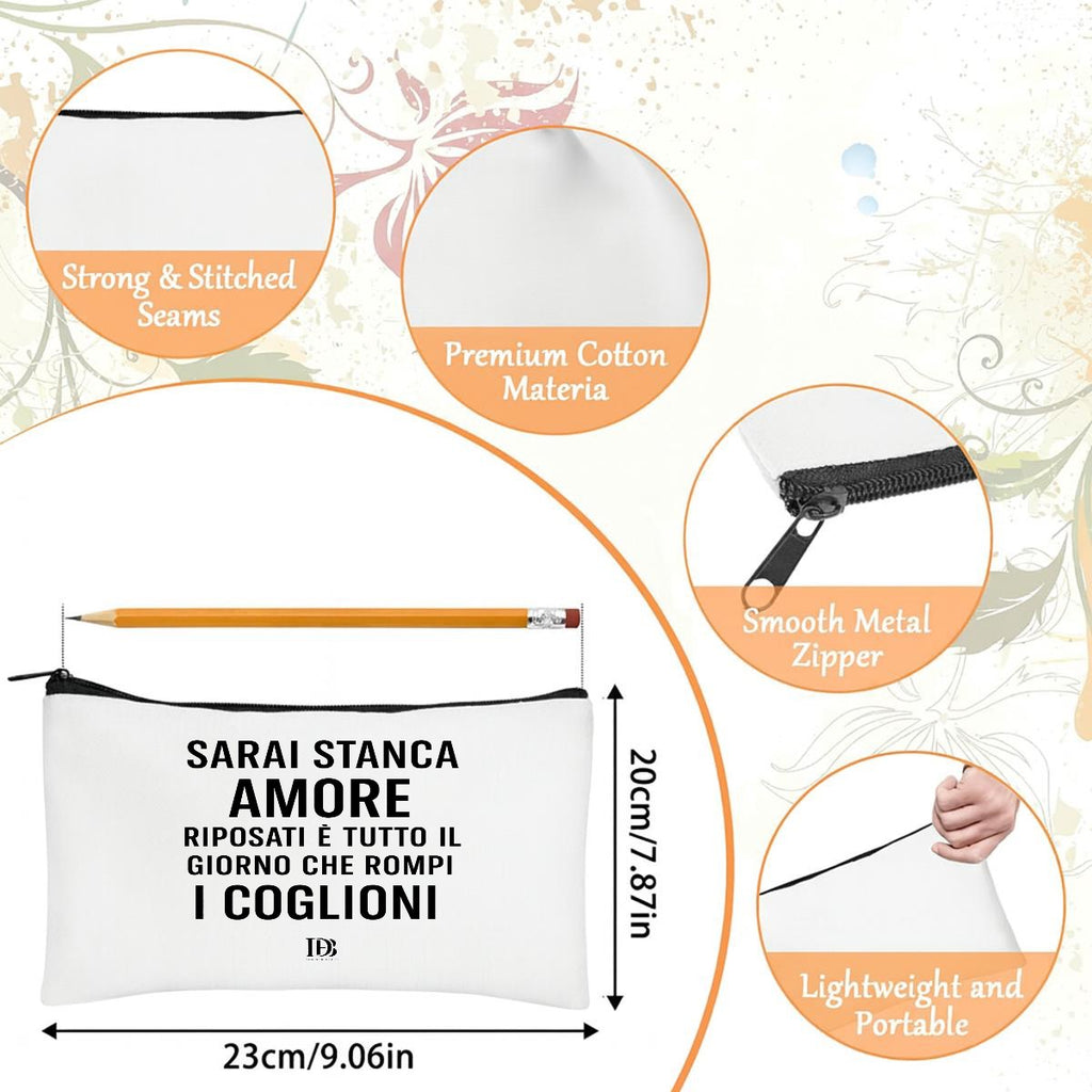 Sarai stanca amore riposati è tutto il giorno che rompi i coglioni Travel Organizer bag