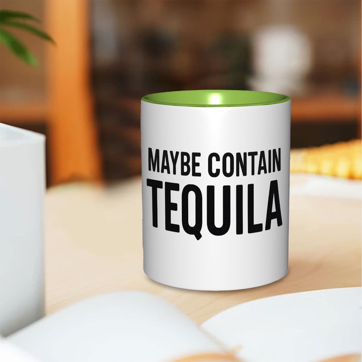 Maybe contain tequila 11oz Double Color Mug