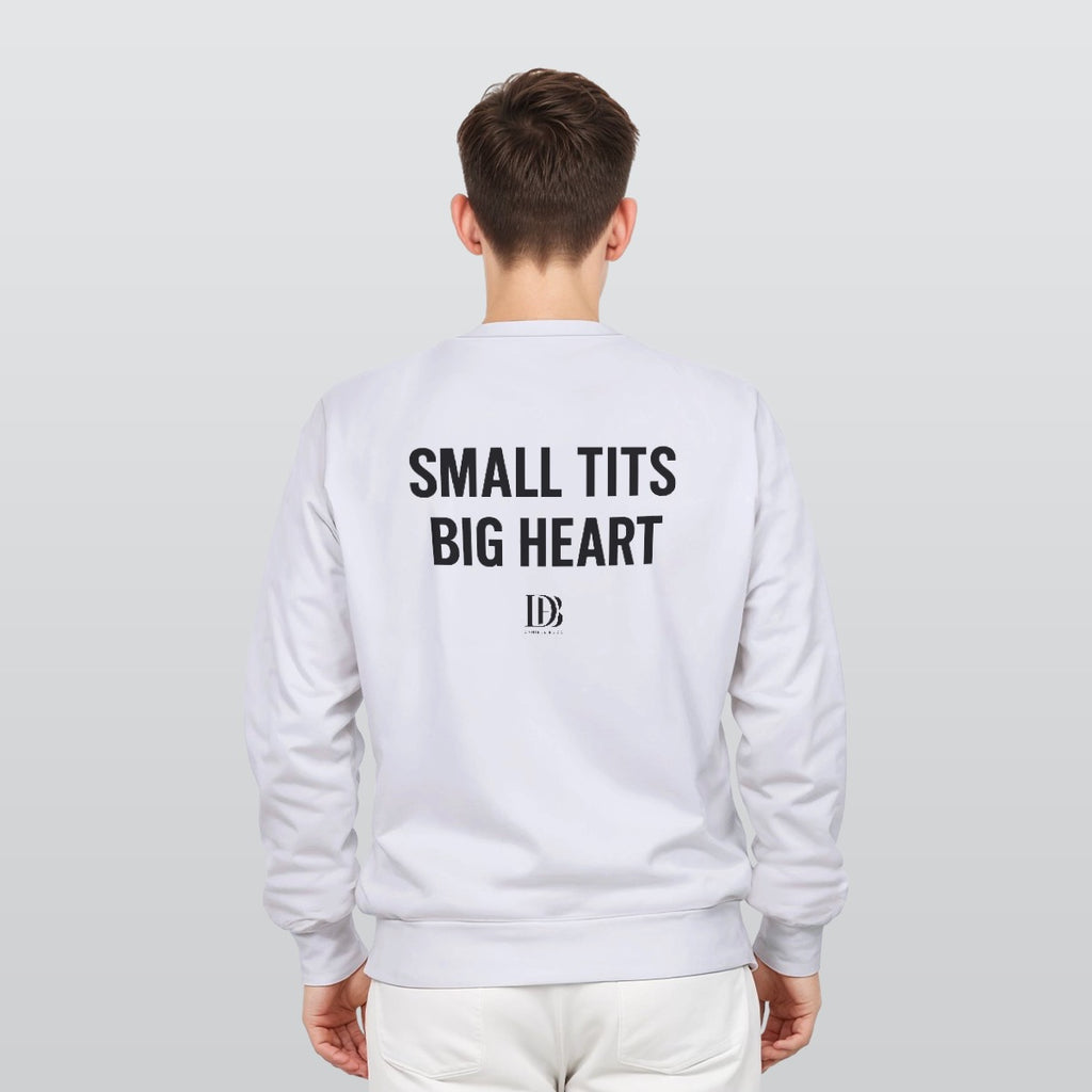 Small tits big heart Unisex Sweatshirt