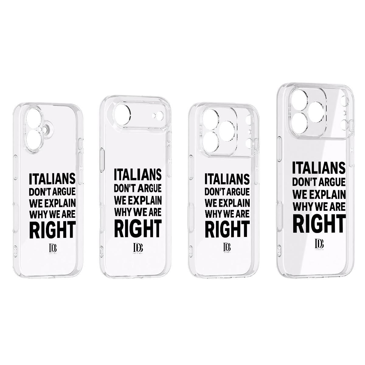 Italians don’t argue we explain why we are right iPhone 17 Series Mobile Phone Case