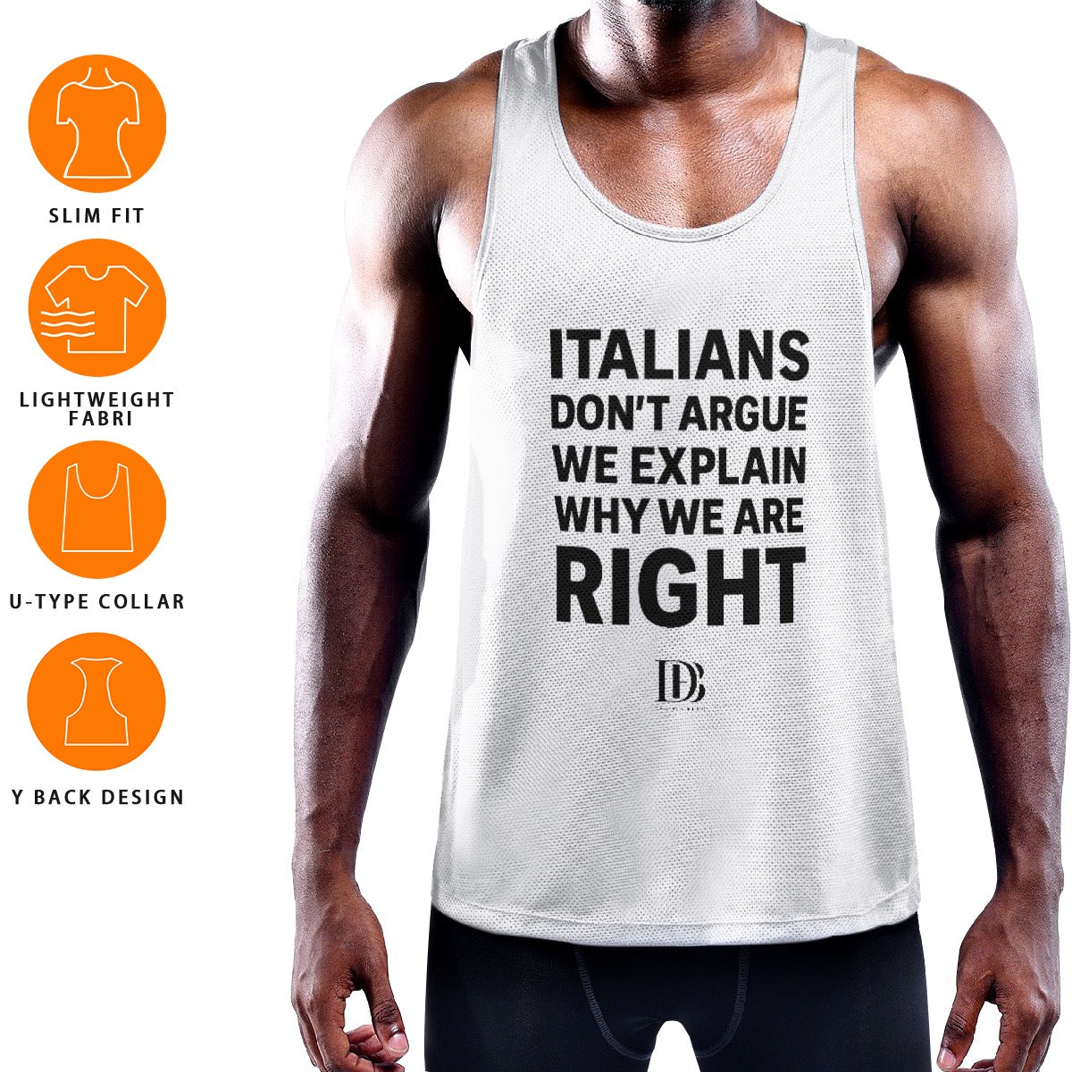 Italians don’t argue we explain why we are right Muscle Tank Top