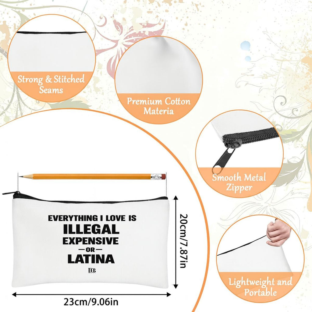 Everything i love is illegal expensive or Latina Travel Organizer bag