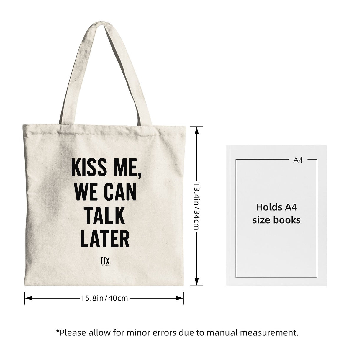 Kiss me we can talk later Shopping Bag