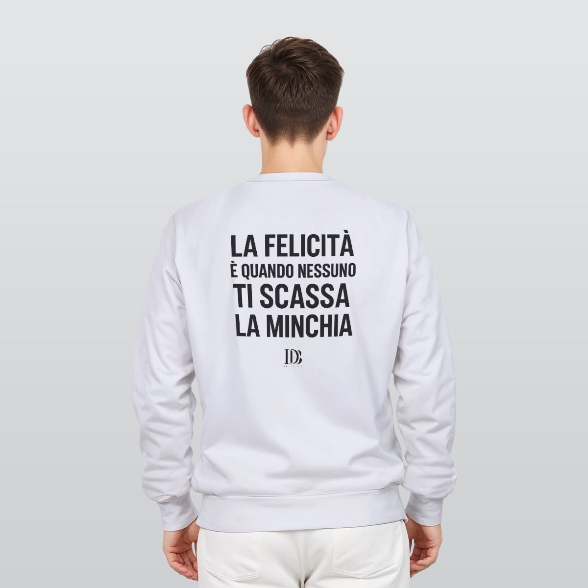 La felicità è quando nessuno ti scassa la minchia unisex Sweatshirt