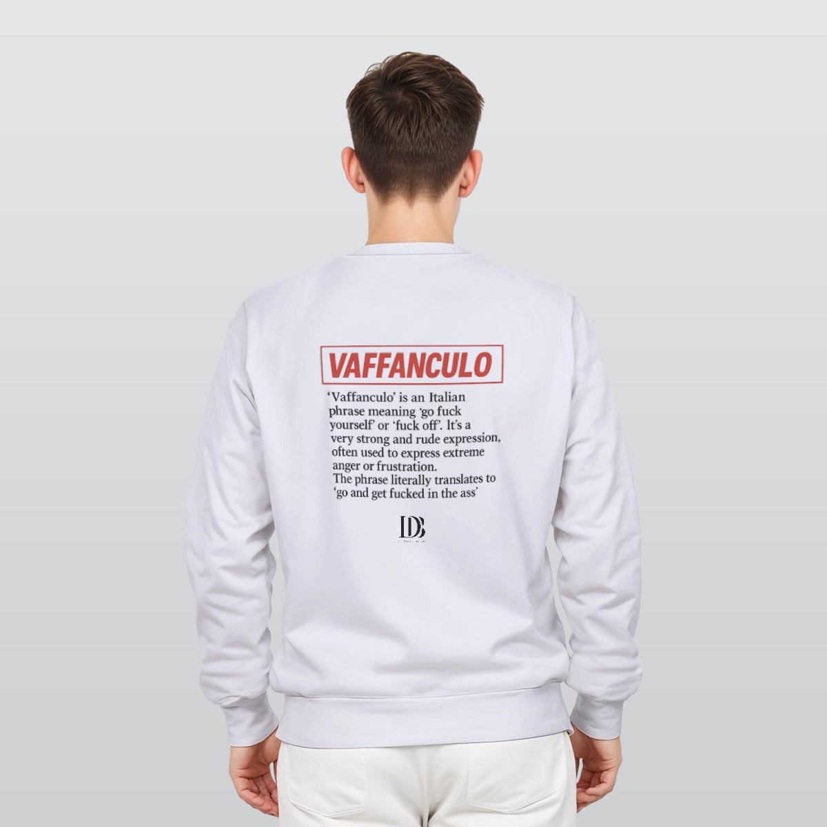 Vaffanculo unisexSweatshirt
