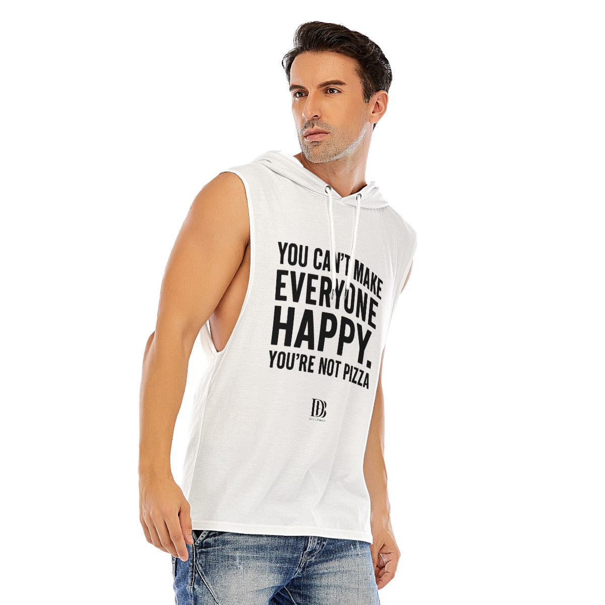 You can’t make everyone happy you are not pizza unisex Sleeveless Pullover Hoodie