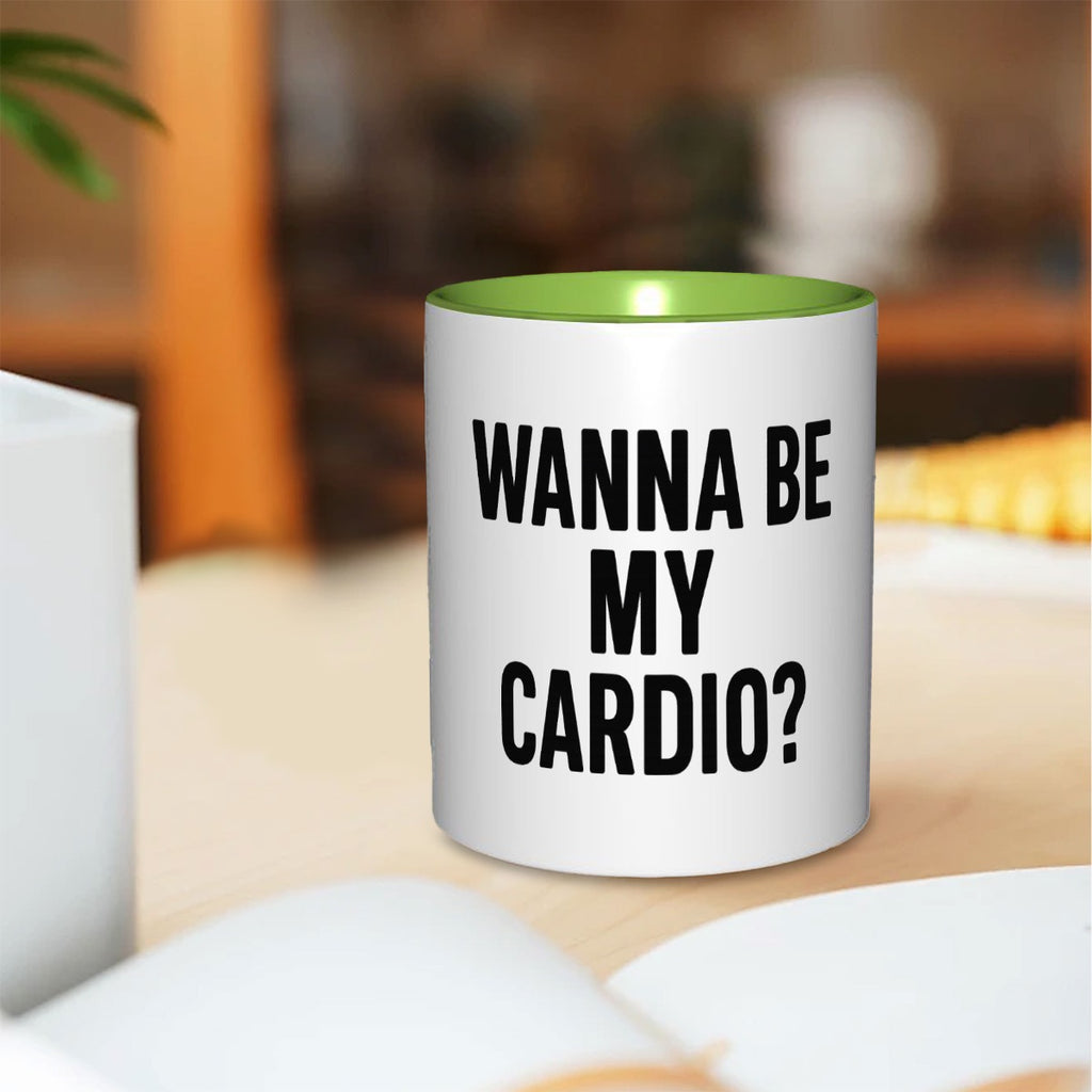 Wanna be my cardio 11oz Mug