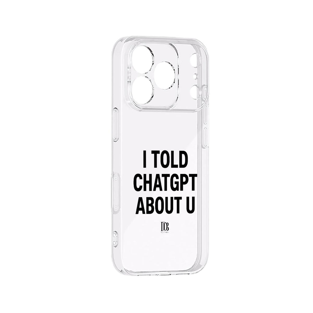 I told ChatGPT about u iPhone 17 Series Mobile Phone Case