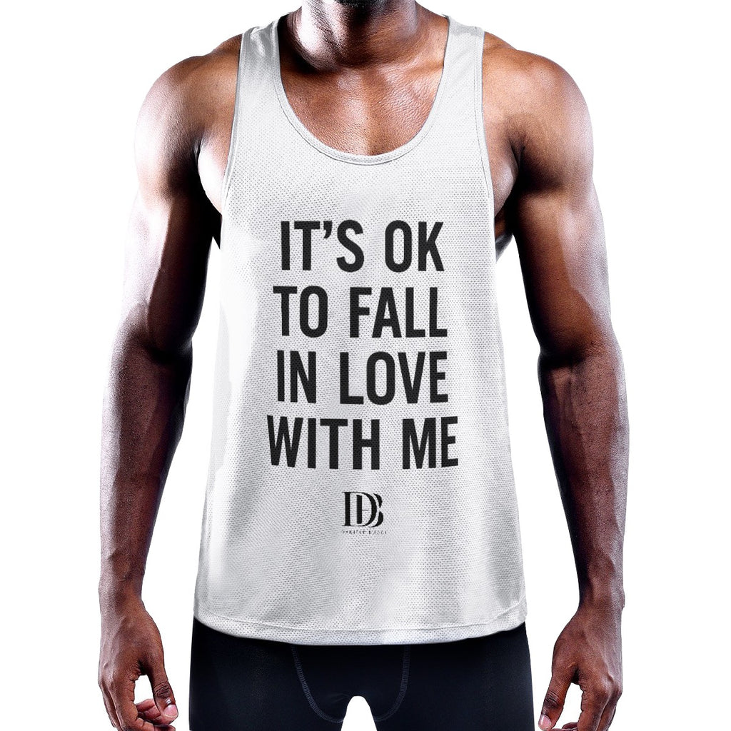 It’s ok to fall in love with me Muscle Tank Top