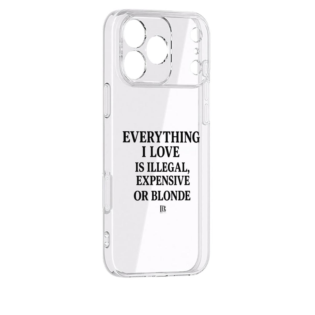 Everything I love is illegal iPhone 17 Series Mobile Phone Case