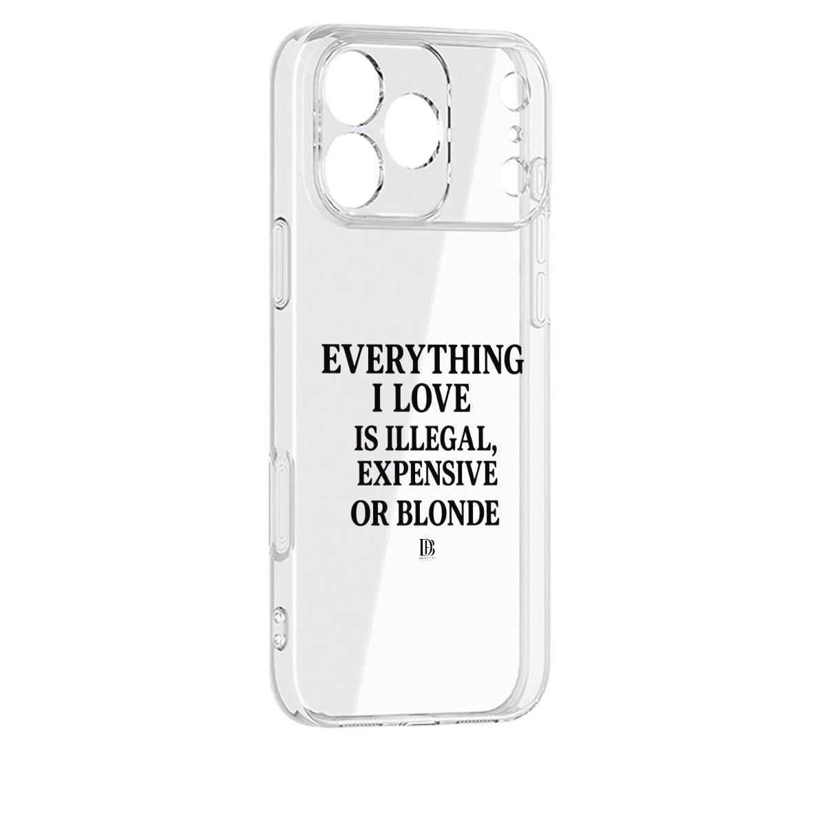 Everything I love is illegal iPhone 17 Series Mobile Phone Case