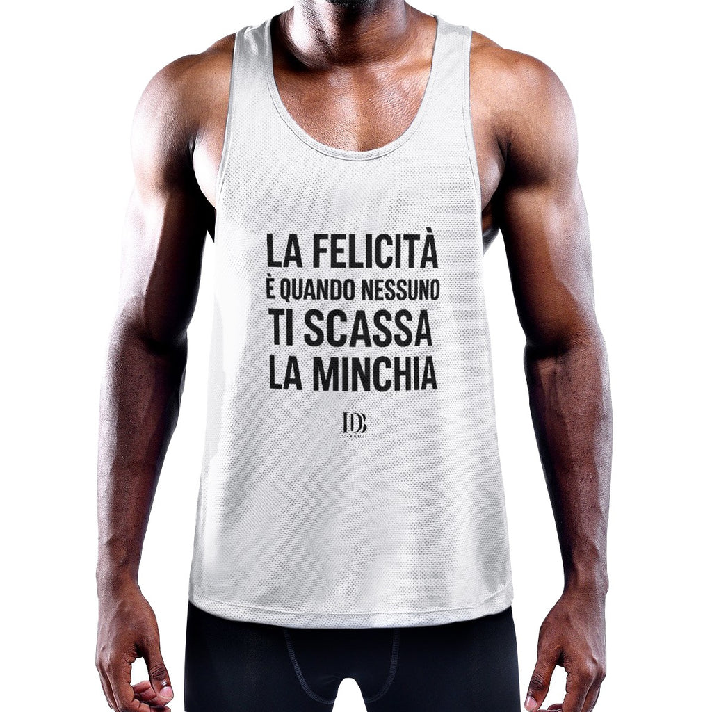 La felicità è quando nessuno ti scassa la minchia Muscle Tank Top