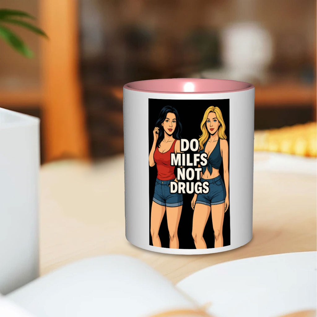 Do milfs not drugs 11oz Mug